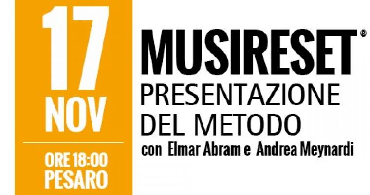 Presentazione del metodo Musireset a Pesaro