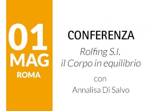 Conferenza Rolfing S.I. - il Corpo in equilibrio - Roma