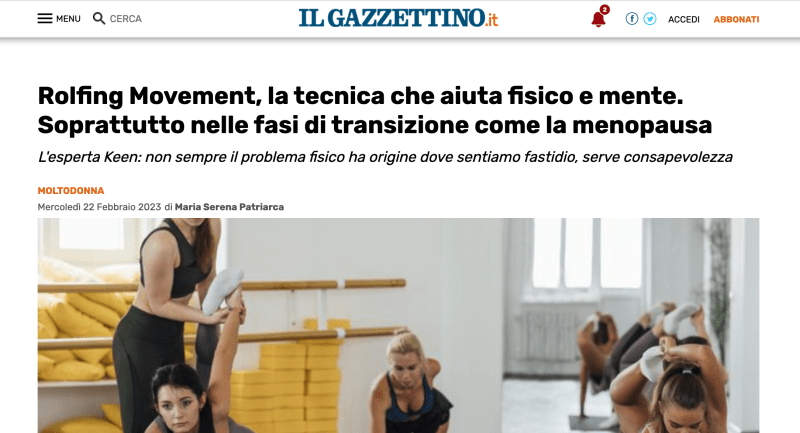 Il Gazzettino: Rolfing Movement, la tecnica che aiuta fisico e mente! Il Gazzettino: Rolfing Movement, la tecnica che aiuta fisico e mente!