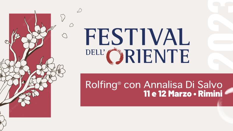 Festival dell'Oriente 2023 - Rolfing Festival dell'Oriente 2023 - Rolfing